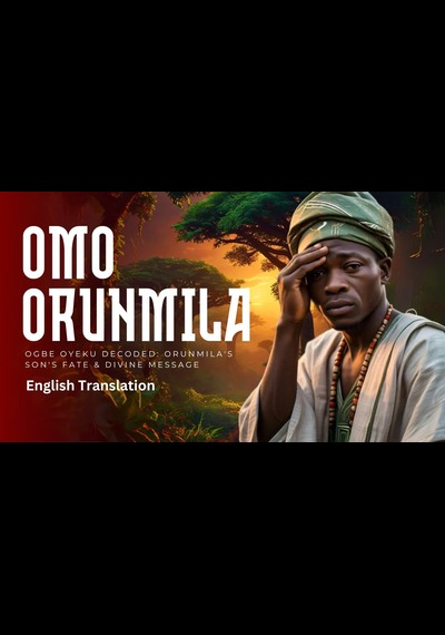 Yoruba: Ogbe Oyeku Reveals Orunmila’s Son’s Destin