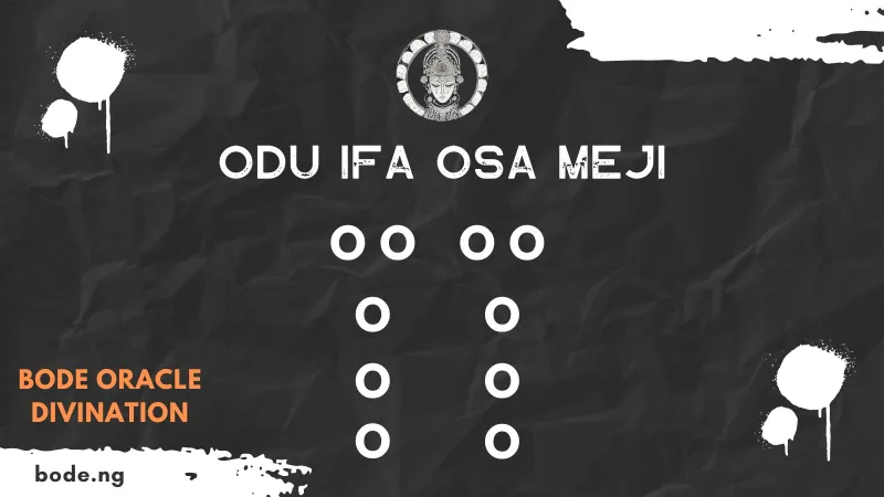 All About Odu Ifa Osa Meji