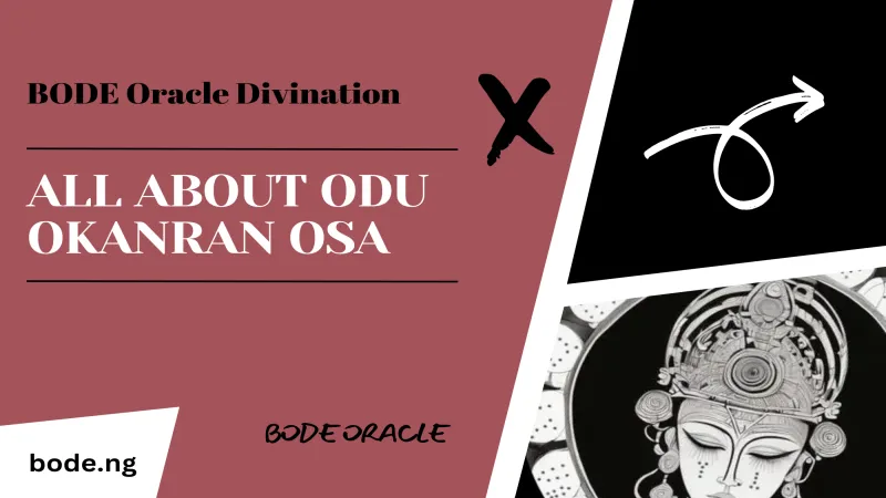 All About Odu Okanran Osa