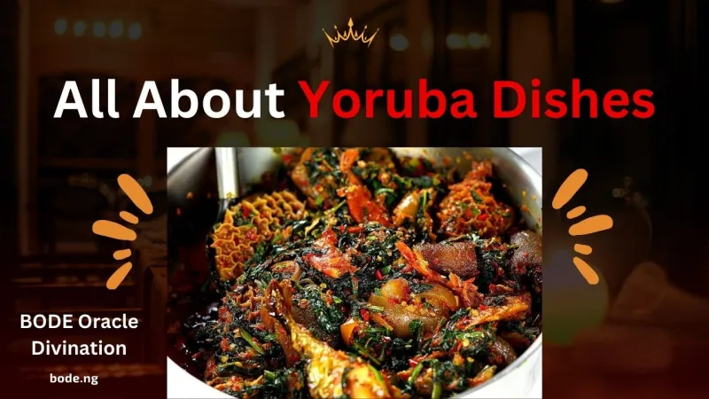 All About Yoruba Dishes