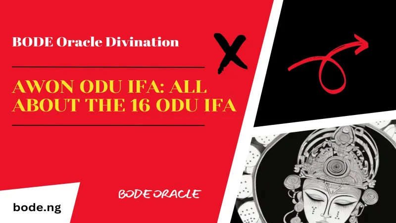 Awon Odu Ifa: All About The 16 Odu Ifa