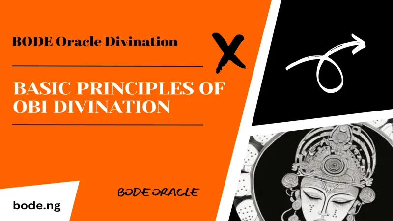 Basic Principles of Obi Divination