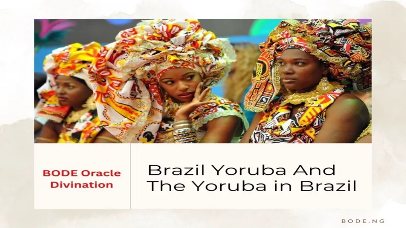 Brazil Yoruba And The Yoruba in Brazil