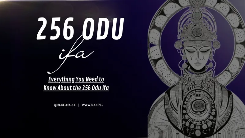 Everything You Need to Know About the 256 Odu Ifa Download