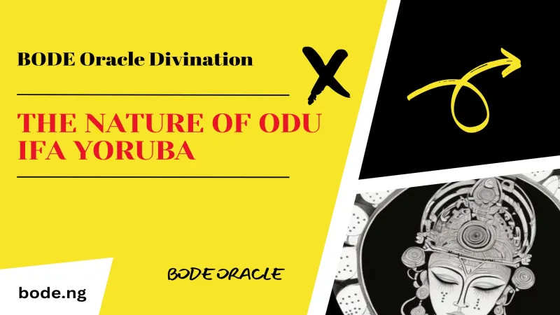 The Nature of Odu Ifa Yoruba