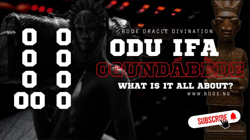 What Is Odu Ifa Ogundabede?