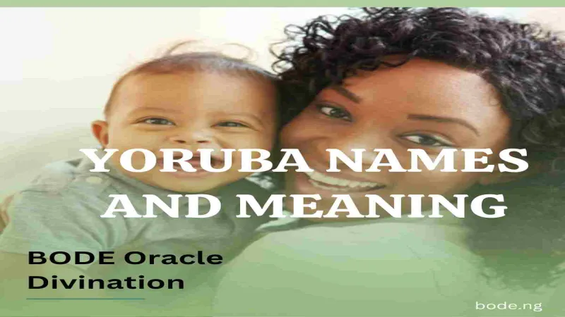 Yoruba Names And Meaning