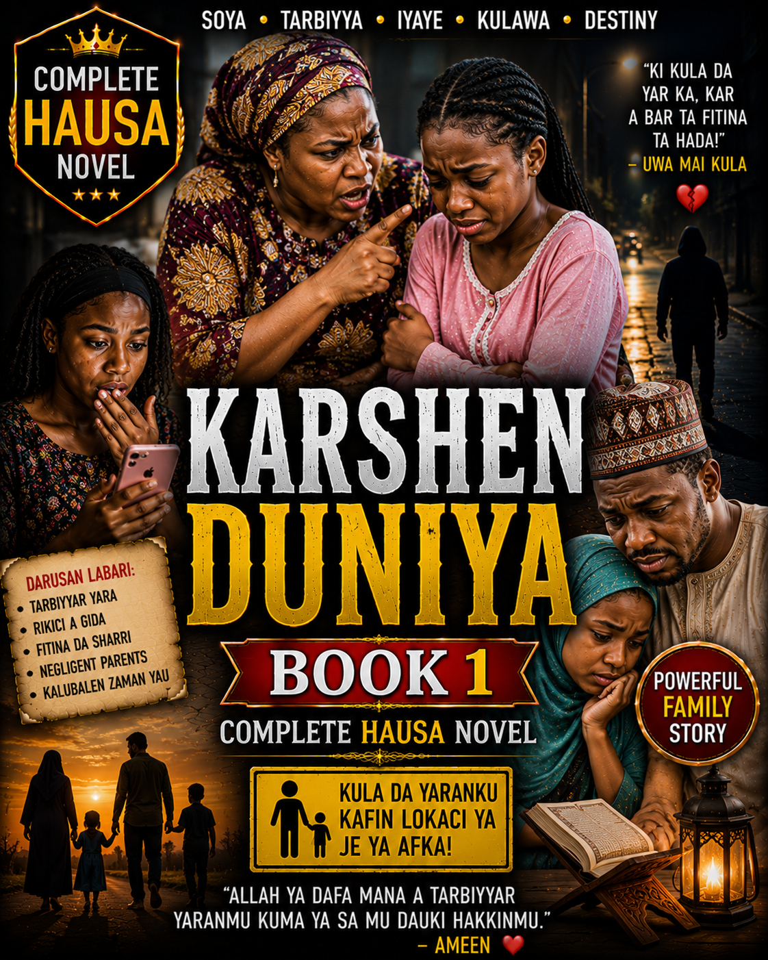 Karshen Duniya Book 1 Complete Hausa Novel