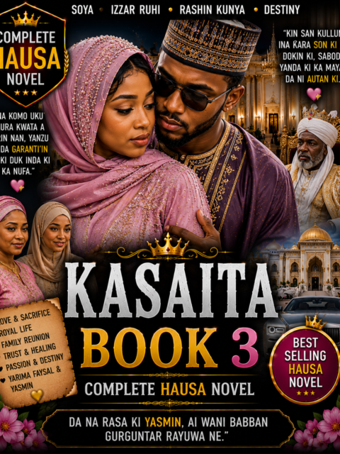 Kasaita Book 3 Complete Hausa Novel