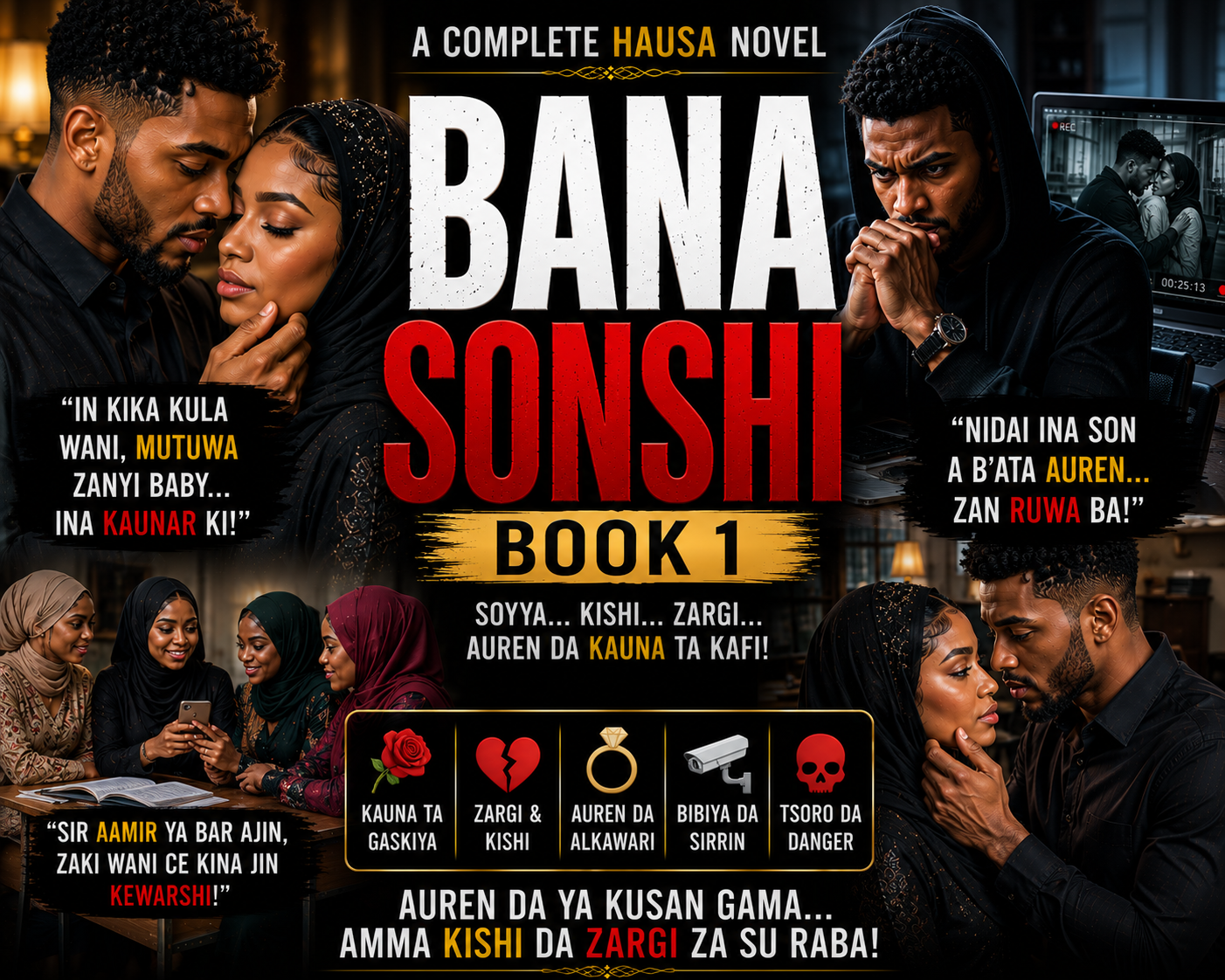 Bana Sonshi Book 1 Complete Hausa Novel