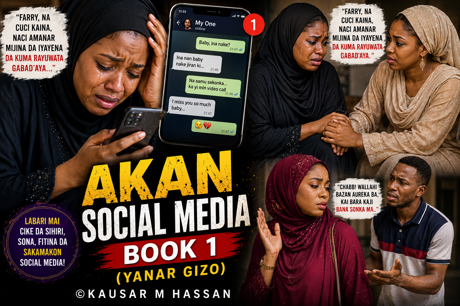 Akan Social Media Book 1 Complete Hausa Novel